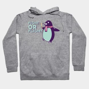 Fight or Flight Funny Penguin Pun Fight shirt Flight Meme Hoodie